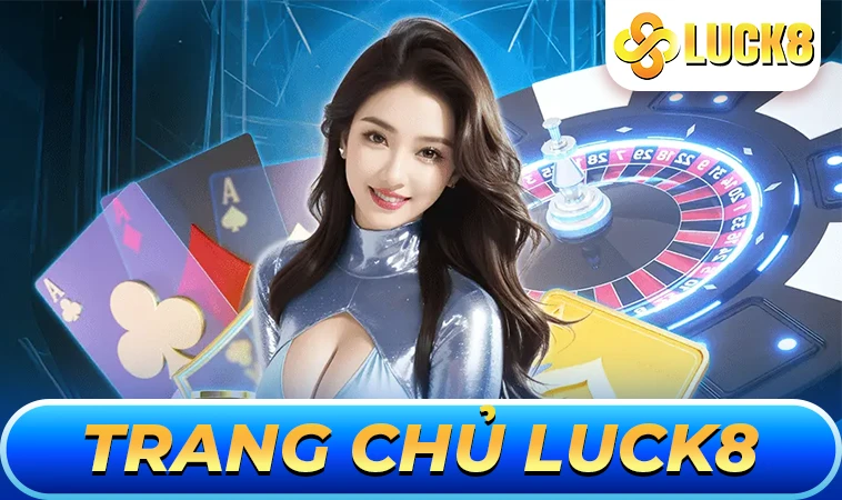 Trang chủ 32 Nhà Cái Luck8 - Trang Chủ Luck 8 Cá Cược Trực Tuyến Hàng Đầu Châu Á