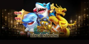 Cách Chơi Bắn Cá Rồng Tại Luck8 Để Rinh Quà Khủng Nhanh Chóng