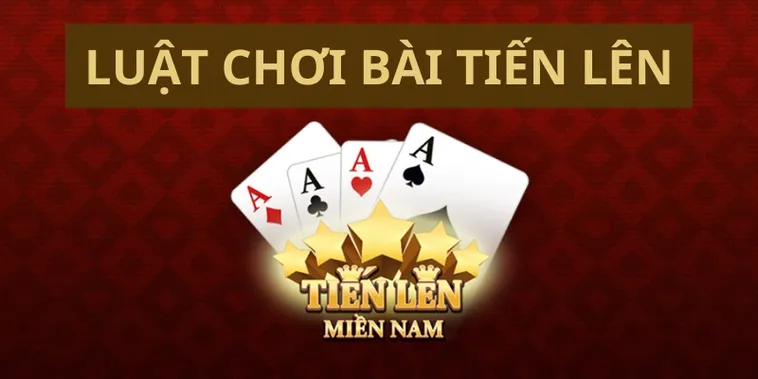 Hướng Dẫn Cách Chơi Tiến Lên Miền Nam Nhà Cái Luck8 Thắng Lớn